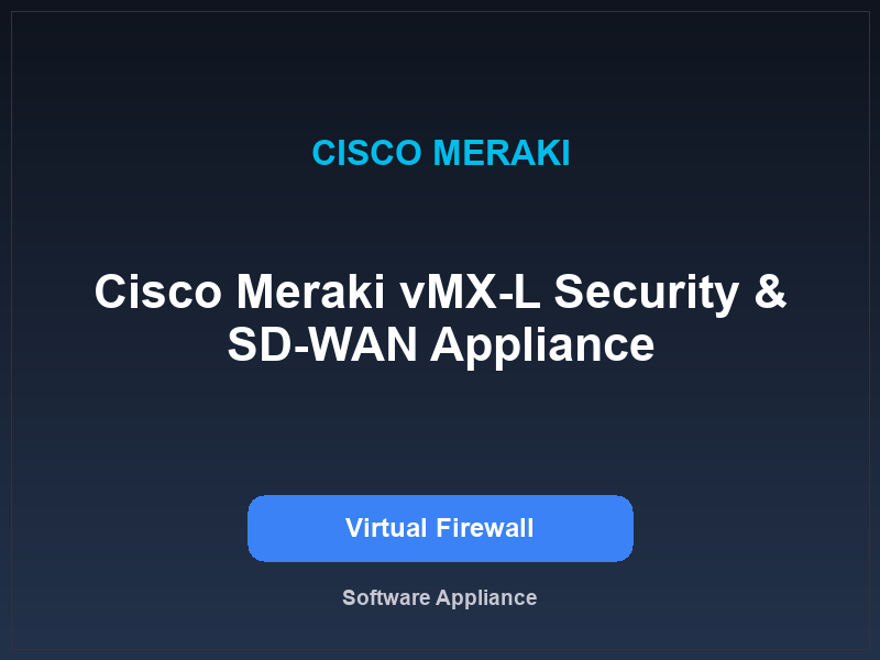 Cisco Meraki vMX-L Security & SD-WAN Appliance